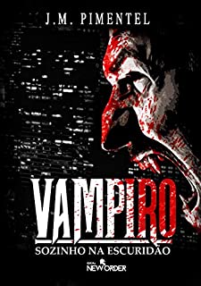 Vampiro - Sozinho na Escuridão (101 GAMES)