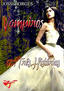 Livro Vampiros em Três Histórias