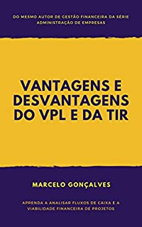 Livro Vantagens e Desvantagens do VPL e da TIR