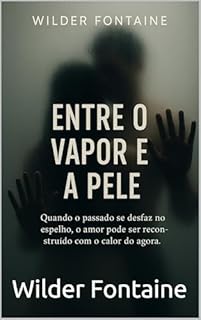 Livro Entre o Vapor e a Pele
