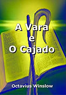 Livro A Vara E O Cajado