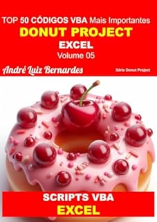 Livro VBA TOP 50 Códigos Mais Importantes - MS Excel: DONUT PROJECT