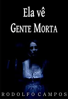 Livro Ela vê gente morta