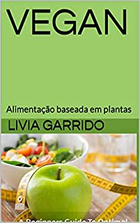 Livro VEGAN: Alimentação baseada em plantas