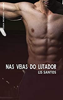 Livro Nas Veias do Lutador (Antologia Encantada - Lutador)