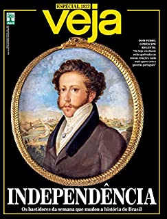 Livro Veja Especial: 1822 - Independência: os bastidores da semana que mudou a história do Brasil