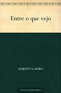 Livro Entre o que vejo