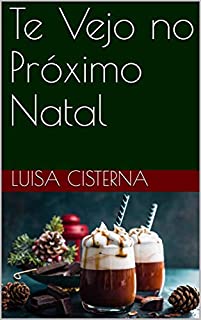 Livro Te Vejo no Próximo Natal