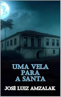 Livro UMA VELA PARA A SANTA