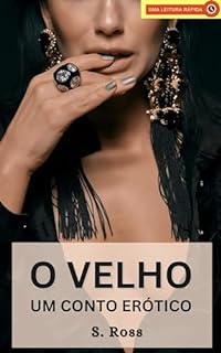 Livro O Velho: Um Conto Erótico com Homem Mais Velho
