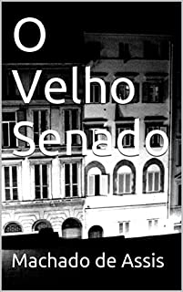 O Velho Senado