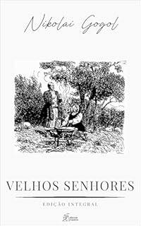 Livro Velhos Senhores: Mírgorod Vol. 1 (Coleção Nikolai Gogol)
