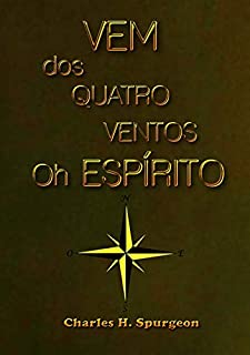 Livro Vem Dos Quatro Ventos Oh Espírito