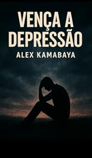 Livro Vença a Depressão : Nada é impossível