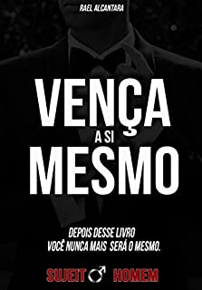 Vença a si mesmo
