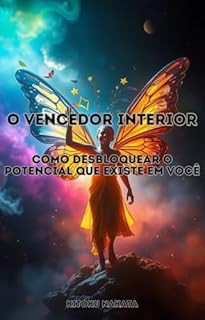 Livro O Vencedor Interior: Como Desbloquear o Potencial que Existe em Você