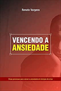 Livro Vencendo a Ansiedade