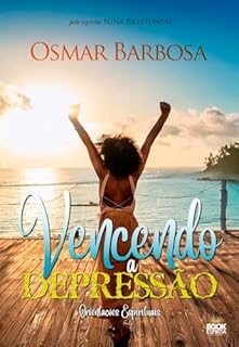 Livro Vencendo a Depressão - Instruções Espirituais