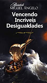 Livro Vencendo Incríveis Desigualdades