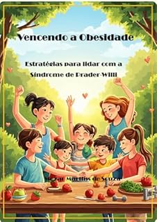 Livro Vencendo a Obesidade: Estratégias para Lidar com a Síndrome de Prader-Willi