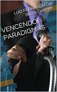 Livro VENCENDO PARADIGMAS