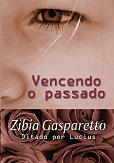 Livro Vencendo o passado