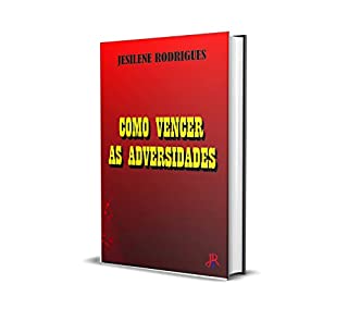 Livro COMO VENCER AS ADVERSIDADES