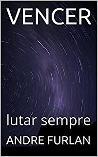 Livro VENCER: lutar sempre