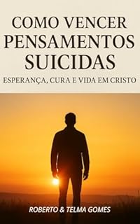 Como Vencer Pensamentos Suicidas
