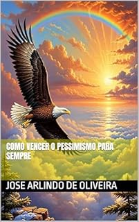 Livro como vencer o pessimismo para sempre