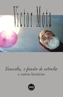 Livro Venceslau, o fazedor de estrelas e outras histórias