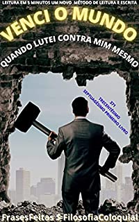 Livro VENCI O MUNDO : QUANDO LUTEI CONTRA MIM MESMO