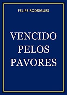 Livro VENCIDO PELOS PAVORES