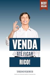 Livro Venda até ficar rico!
