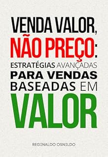 Livro Venda valor, não preço: estratégias avançadas para vendas baseadas em valor