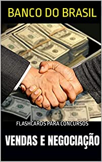 VENDAS E NEGOCIAÇÃO: CONCURSO DO BANCO DO BRASIL (CONCURSO BANCO DO BRASIL Livro 3)