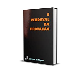 Livro O VENDAVAL DA PROVAÇÃO