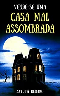Livro Vende-se uma casa mal assombrada