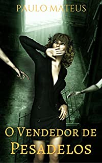 Livro O Vendedor de Pesadelos