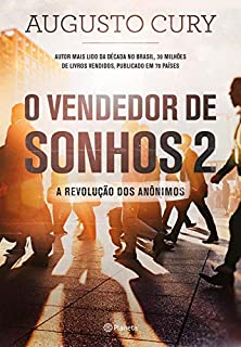 Livro O Vendedor de Sonhos: A revolução dos Anônimos