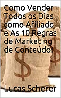Livro Como Vender Todos os Dias como Afiliado e As 10 Regras de Marketing de Conteúdo!
