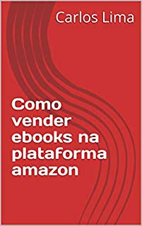 Livro Como vender ebooks na plataforma amazon