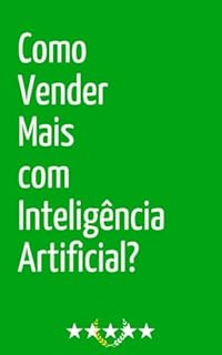 Livro Como Vender Mais com Inteligência Artificial?