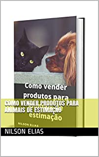 Livro Como vender produtos para animais de estimação