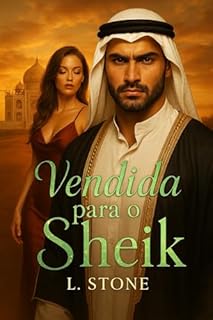 Livro Vendida para o Sheik : Contos erotismo e sexo (Eróticos demais)