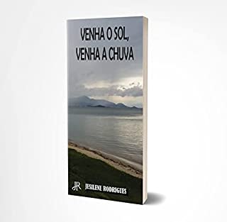 Livro VENHA O SOL, VENHA A CHUVA...