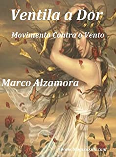 Livro Ventila a Dor - Movimento Contra o Vento
