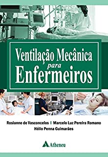 Ventilação Mecânica para Enfermeiros
