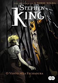 Livro O vento pela fechadura (A Torre Negra Livro 8)