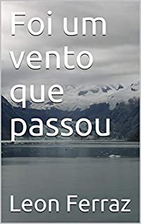 Livro Foi um vento que passou